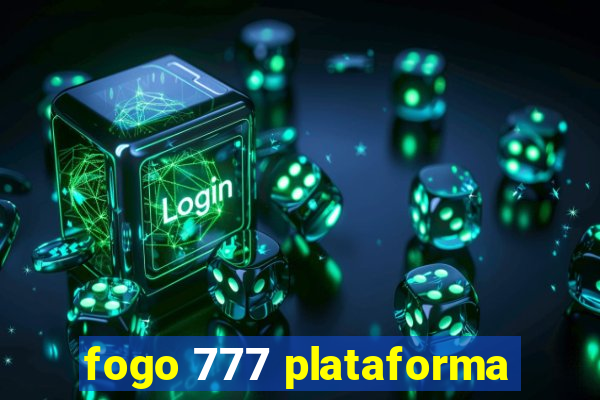 fogo 777 plataforma